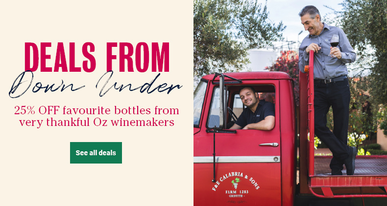 Deals From Down Under - 25% OFF favourite bottles from very thankful Oz winemakers - See all deals